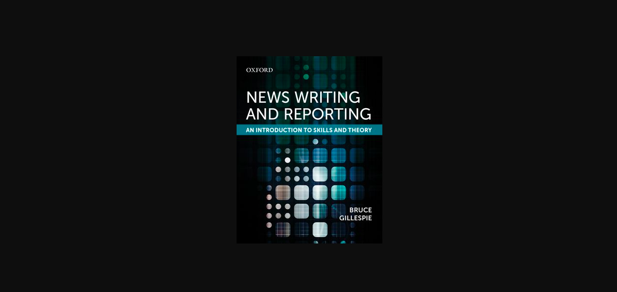 New journalism textbook News Writing and Reporting is a